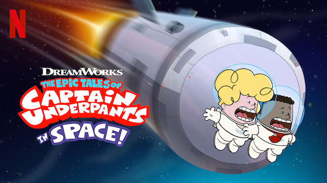 the epic tales of captain underpants in space